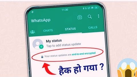 your status updates are end-to-end encrypted | whatsapp status end-to-end encrypted kya hai