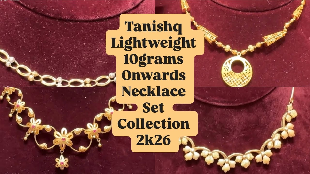 Tanishq Lightweight 10Grams Onwards  Necklace Set Collection 2k26 | 