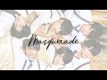 【歌割り】Masquerade(Hey! Say! JUMP)/東京B少年(美 少年)