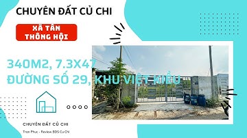 (Đất Nền Việt Kiều) - Đất thổ cư, 340m2, 7.3x47, đường 29, xã Tân Thông Hội, huyện Củ Chi
