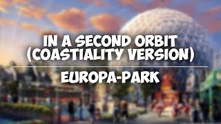 Official Soundtrack - In a second Orbit (Coastiality Version) - Europa-Park - Song Of ThemePark 