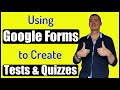 Using Google Forms for automatically checked tests-Advanced Features #GoogleForms