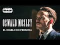 🧐 Análisis de Oswald MOSLEY [Peaky Blinders - Temporada 5]