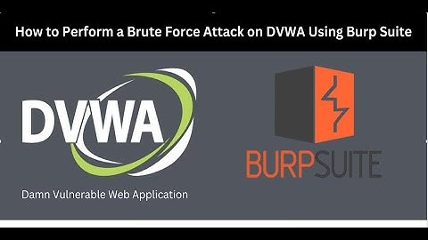Learn Brute Force Attacks Using Burp Suite & DVWA | Step-by-Step Ethical Hacking