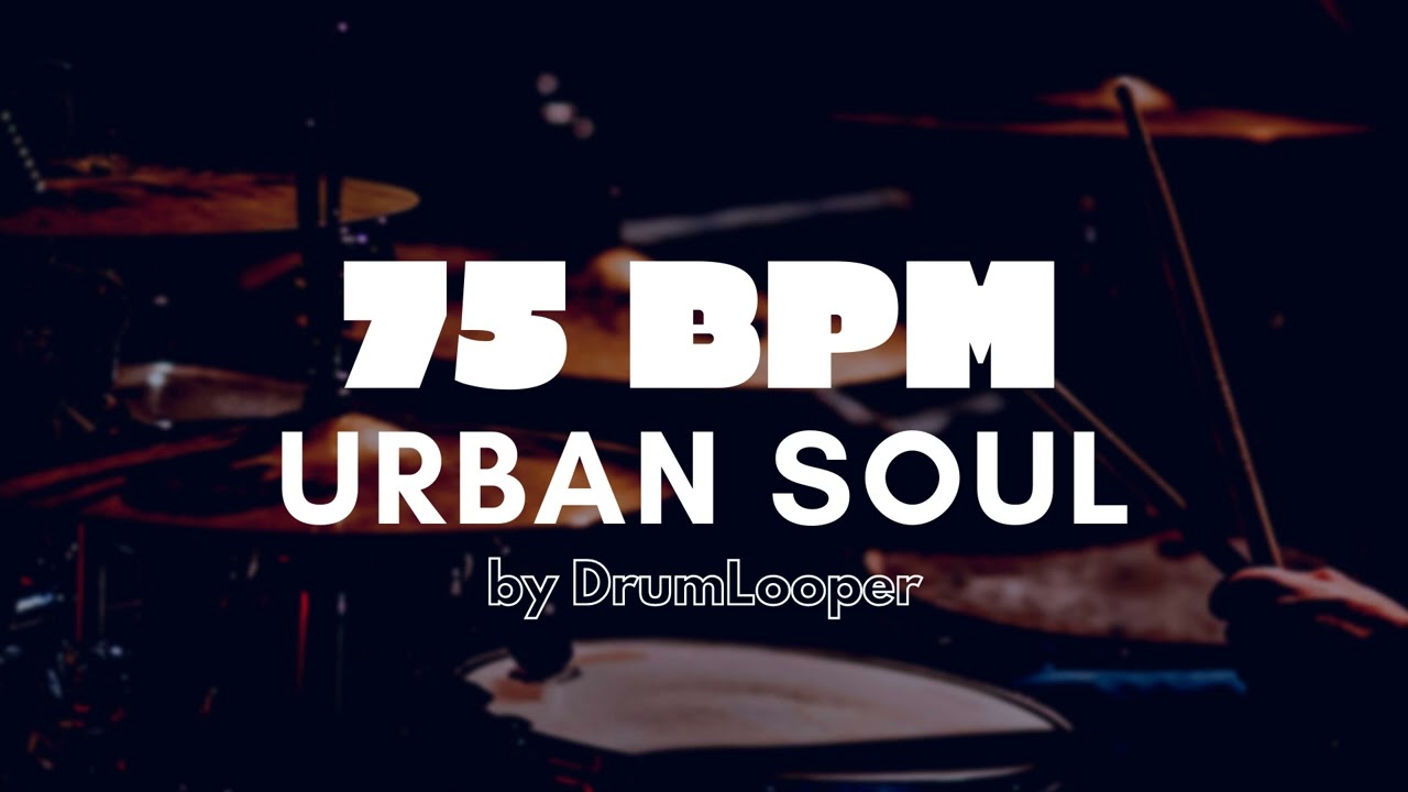 75 BPM Urban Soul Drum Loop | Practice Tool + Free Download