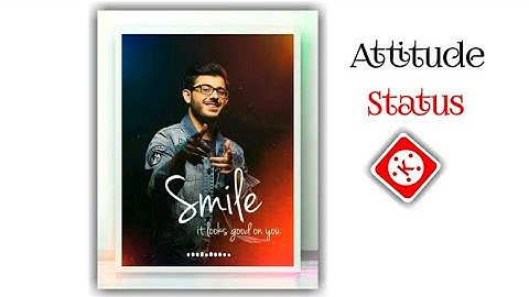 New Attitude WhatsApp Status||Carryminati Status||Bad Boy||Status||Editing||Kinemaster||Template