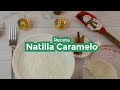 Receta Natilla Caramelo - Alcagüete