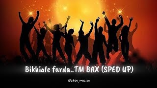 Bikhiale farda.. TM BAX ( Sped up version) Resimi