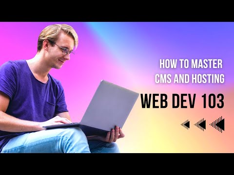 Web Development 103: