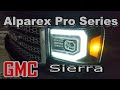 Alpharex Pro Series projector headlights GMC Sierra Quick Review