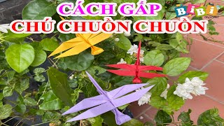 CÁCH GẤP CON CHUỒN CHUỒN - how to make Dragonfly I BIBI CHANNEL