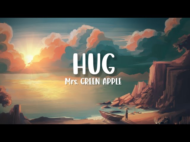 Mrs. GREEN APPLE- HUG Cover By Yuika (Lirik Lagu) class=