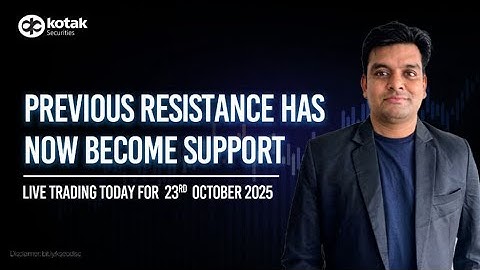 🔴 [Live] - Live Trading Today | Previous Resistance has Now Become Support | 23rd Oct | Kotak Neo