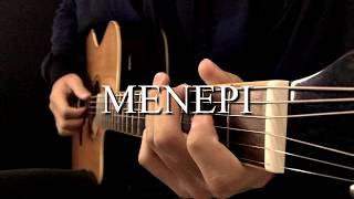 Menepi - Ngatmombilung | Fingerstyle Guitar