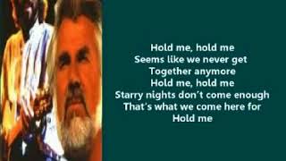 Kenny Rogers and The Bee Gees   Hold Me   lyrics 1983