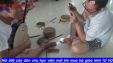 DẠY HÁT VĂN LỖI CƠ BẢN 2 DẠY ĐÀN NGUYỆT CHO NGƯỜI DỐT CỰC DỐT 2