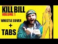 Tin whistle tabs tutorial for kill bill