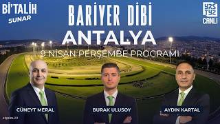 "9 Nisan Perşembe'' Antalya | Burak Ulusoy, Cüneyt Meral, Aydın Kartal