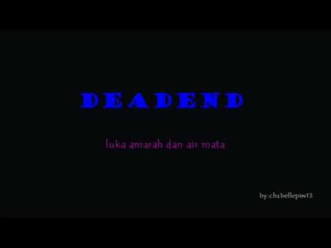 Deadend   Luka amarah dan air mata lyric