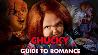 Chucky&#39;s Guide To Romance | Chucky Official