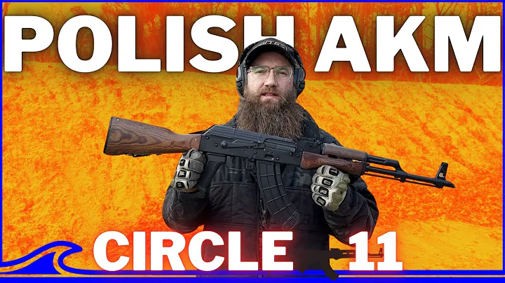 QUICK LOOK: Polish Circle 11 AKM