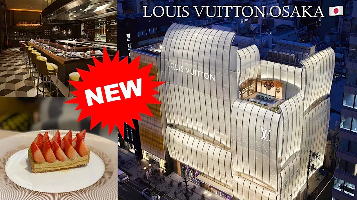 Inside NEW Louis Vuitton Osaka Japan Store, Restaurant & Café - DayDayNews