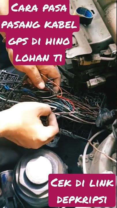 Tutorial cara pasang kabel GPS di mobil Hino...‼️ Tonton Video