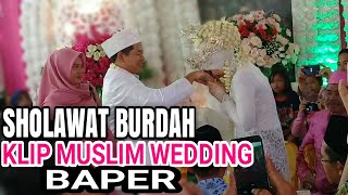 Sholawat Burdah Terbaru Versi Muslim Wedding Bikin Baper