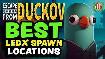 Escape from Duckov Best LedX Spawn locations