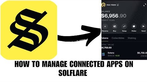 How to manage connected apps on Solflare wallet