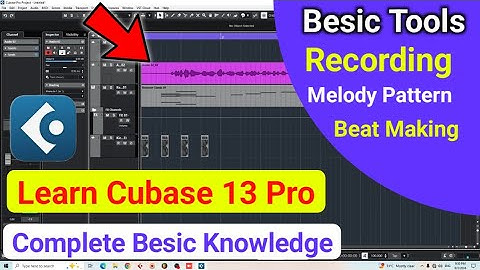 Learn Cubase 13 Pro In Hindi | Cubase 13 Pro चलाना सीखें | Cubase 13 Pro Complete Besic Tutorials