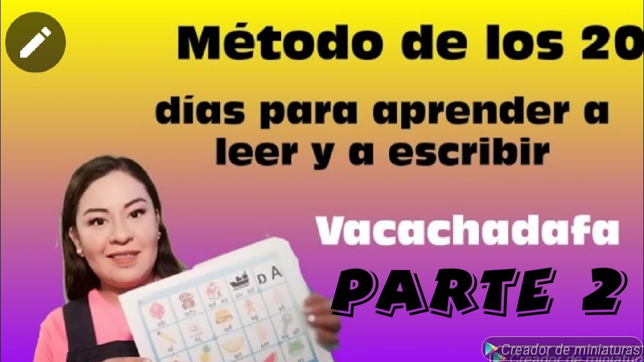 Método de los 20 días para aprender a leer y a escribir PARTE 2 - YouTube