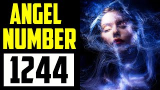 1244 Angel Number | Meaning & Symbolism Explained - ⚠️ WARNING ⚠️WATCH THIS | Angel Numbers