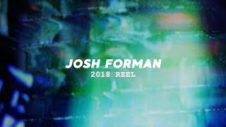 Josh Forman | 2018