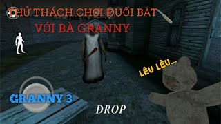 Chơi Đuổi Bắt Cùng Bà Granny | Granny 3 | NVH GAMING