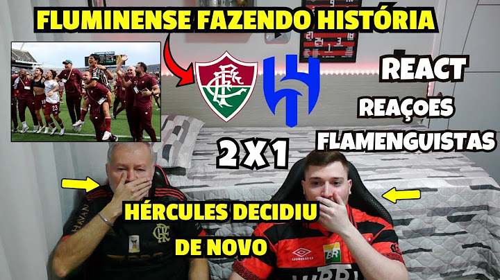 REACT FLUMINENSE 2 X 1 AL HILAL FLUMINENSE MAKING HISTORY - CLUB WORLD CUP 2025