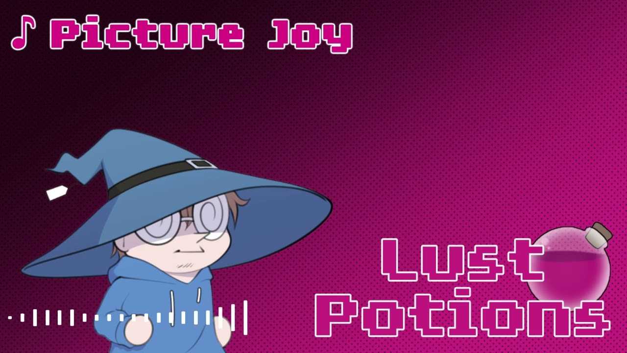 Picture Joy - Lust Potions Soundtrack