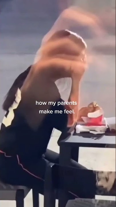 how-my-parents-make-me-feel-youtube