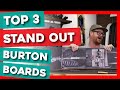 Top 3 Stand Out Burton Snowboards of 2020