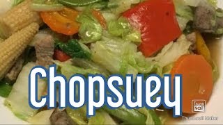 How to cook Chopsuey - lutong pinoy