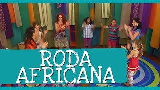 Video thumbnail of "Roda Africana - DVD As Melhores Brincadeiras da Palavra Cantada - Palavra Cantada"