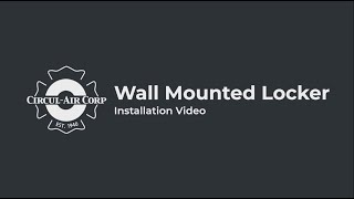 Firefighter Turnout Gear Locker Install Guide | Wall Mount | Circul-Air Corp.