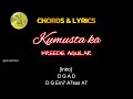 KUMUSTA KA Chords & Lyrics by Freddie Aguilar