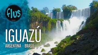 Cataratas del Iguazú en Argentina y Brasil - Flus Viajes