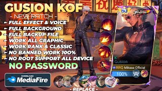 NEW Script Skin Gusion KOF - K' No Password | Full Effect Voice | Patch Terbaru
