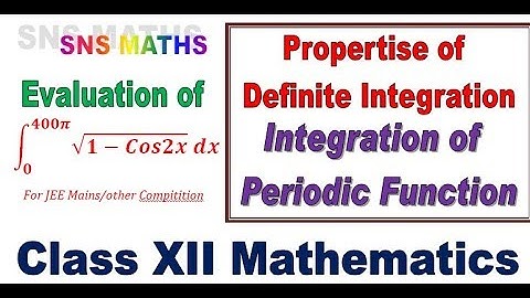 Integration of Periodic Function Definite Integration