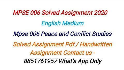 Mpse 006 Solved Assignment 2020 In English | Mpse 006 Peace and Conflict Studies | MPS 2nd Year