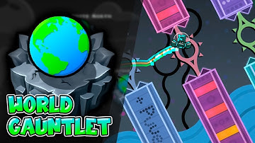 “World Gauntlet” Complete (All Coins) – Geometry Dash