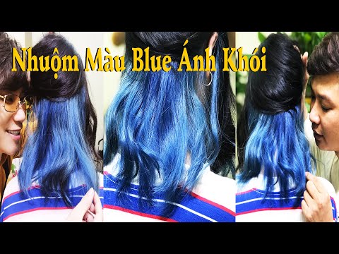 Màu Xanh Blue Khói - Nhuộm Màu Blue Ánh Khói | Kevin Huy
