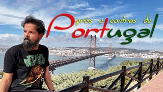 Prós e Contras de viver em Portugal